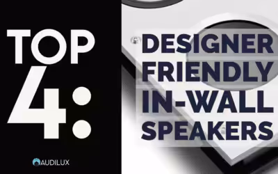 Top 4 In-Wall Speakers That your Designer Will Love