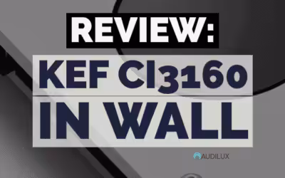 SPEAKER REVIEW: KEF Ci3160-RL THX Ultra In-Walls